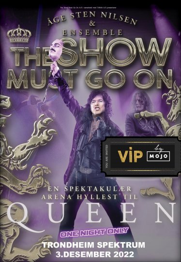 VIP by MOJO - The Show Must Go On 